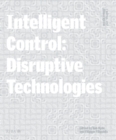 Image for Intelligent control 2021: disruptive technologies : 2