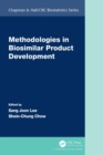 Image for Methodologies in biosimilar product development