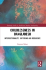 Image for Childlessness in Bangladesh: intersectionality, suffering and resilience