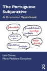 Image for The Portuguese Subjunctive: A Grammar Workbook