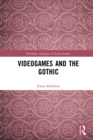 Image for Videogames and the gothic