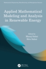 Image for Applied mathematical modeling and analysis in renewable energy