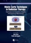 Image for Monte Carlo techniques in radiation therapy