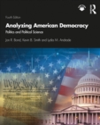 Image for Analyzing American Democracy: Politics and Political Science
