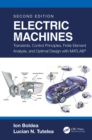 Image for Electric Machines. Volume 2 Transients, Control Principles, Finite Element Analysis and Optimal Design With MATLAB