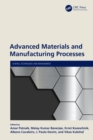 Image for Advanced Materials and Manufacturing Processes