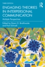 Image for Engaging Theories in Interpersonal Communication: Multiple Perspectives