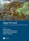 Image for Algae for food: cultivation, processing and nutritional benefits