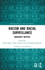 Image for Racism and Racial Surveillance: Modernity Matters