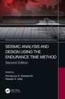 Image for Seismic Analysis and Design Using the Endurance Time Method
