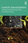 Image for E-waste management: challenges and opportunities in India