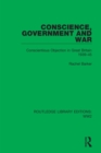 Image for Conscience, Government and War: Conscientious Objection in Great Britain 1939-45 : 6