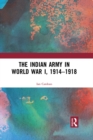 Image for The Indian Army in World War I, 1914-1918