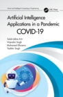 Image for Artificial Intelligence Applications in a Pandemic: COVID-19