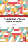 Image for Transnational Africana women&#39;s fictions