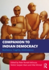 Image for Companion to Indian Democracy: Resilience, Fragility, Ambivalence