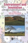 Image for Environment and Innovation: Strategies to Promote Growth and Sustainability