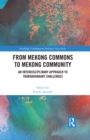 Image for From Mekong Commons to Mekong Community: An Interdisciplinary Approach to Transboundary Challenges