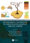 Image for Engineering Tolerance in Crop Plants Against Abiotic Stress