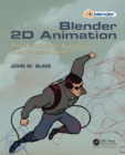 Image for Blender 2D animation: the complete guide to the Grease pencil