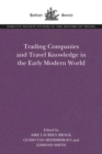 Image for Trading companies and travel knowledge in the early modern world