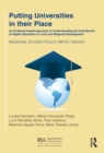 Image for Putting Universities in Their Place: An Evidence-Based Approach to Understanding the Contribution of Higher Education to Local and Regional Development