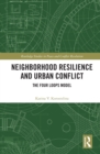 Image for Neighborhood resilience and urban conflict: the four loops model