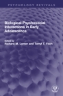 Image for Biological-psychosocial interactions in early adolescence