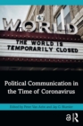 Image for Political Communication in the Time of Coronavirus
