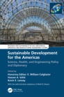 Image for Sustainable development for the Americas: science, health and engineering policy and diplomacy