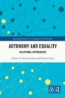 Image for Autonomy and equality: relational approaches