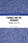Image for Finance and the Crusades: England, c.1213-1337