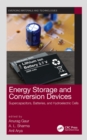 Image for Energy Storage and Conversion Devices: Supercapacitors, Batteries, and Hydroelectric Cells