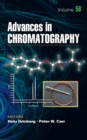 Image for Advances in Chromatography. Volume 58 : Volume 58
