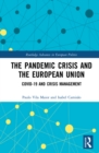 Image for The Pandemic Crisis and the European Union: COVID-19 and Crisis Management