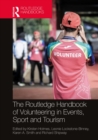 Image for The Routledge handbook of volunteering in events, sport and tourism