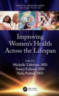 Image for Improving Women&#39;s Health Across the Lifespan