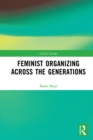 Image for Feminist organizing across the generations