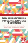 Image for Early Childhood Teachers&#39; Professional Competence in Mathematics