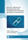Image for Recent trends in blockchain for information systems security and privacy