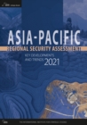 Image for Asia-Pacific regional security assessment 2021  : key developments and trends