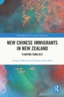 Image for New Chinese immigrants in New Zealand: floating families?
