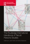 Image for The Routledge International Handbook of Talcott Parsons Studies