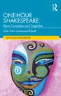 Image for One-Hour Shakespeare: More Comedies and Tragedies