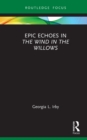Image for Epic Echoes in the Wind in the Willows