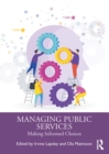 Image for Managing public services: making informed choices