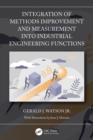 Image for Integration of Methods Improvement and Measurement Into Industrial Engineering Functions