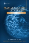 Image for Mammography screening: truth, lies and controversy