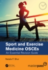 Image for Sport and exercise medicine OSCEs: an essential revision guide
