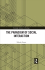 Image for The Paradigm of Social Interaction
